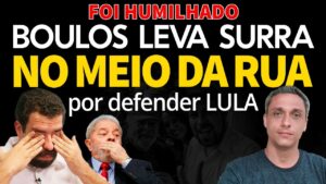 QUE SURRA!! BOULOS foi inventar de defender LULA na ruas e perdeu o rumo de casa